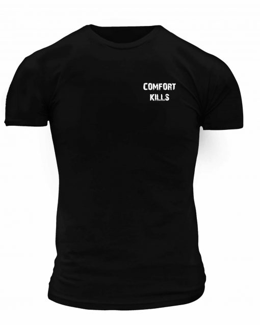 Comfort Kills